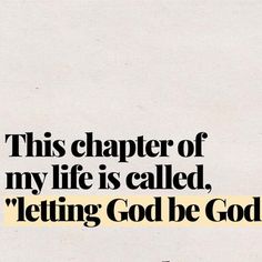 an advertisement with the words'letting god be god'in black on white paper