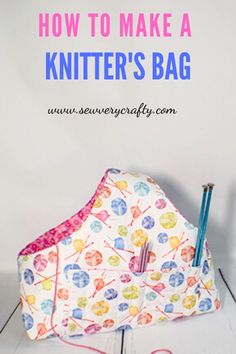 an umbrella that is sitting on the floor with knitting needles in it and text overlay how to make a knitter's bag