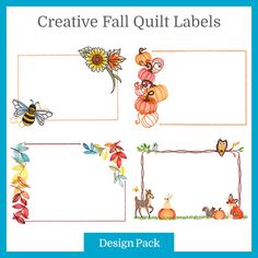 an image of creative fall quilt labels with animals and pumpkins on the front, back and sides