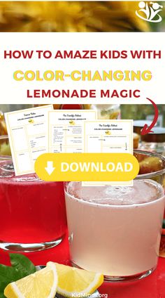 the lemonade magic recipe for kids with text overlay that reads how to amaze kids with color - changing lemonade magic