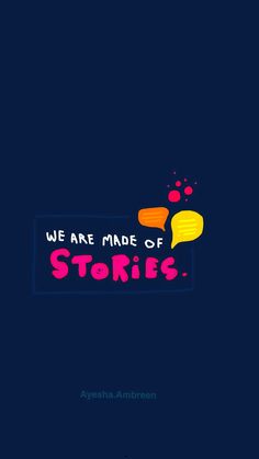 we are made of stories by ayesha ambreen