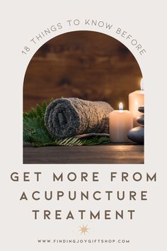 18 tips to get the most out of our acupuncture treatment