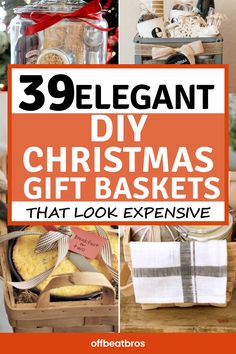 christmas gift baskets that look expensive with text overlay