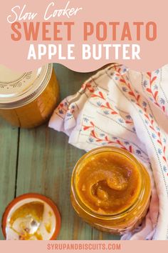 two jars filled with sweet potato butter on top of a wooden table