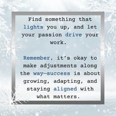 Find something that lights you up, and let your passion drive your work.

Remember, it’s okay to make adjustments along the way—success is about growing, adapting, and staying aligned with what matters.

#CareerGrowth #PassionAndPurpose