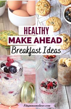 healthy make - ahead breakfast ideas are perfect for the whole family to enjoy and eat