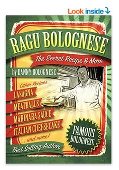 ragu bollognese the secret recipe and movie by danny bollognese