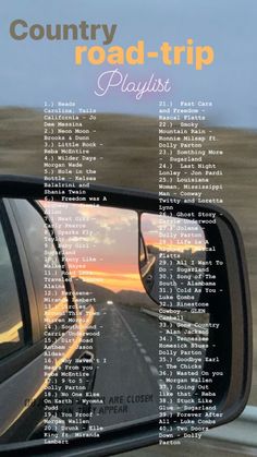 a car's rear view mirror with the words country road trip playlist written on it