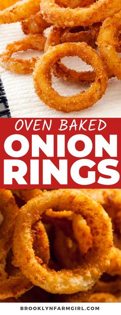 onion rings are stacked on top of each other with the words oven baked onion rings