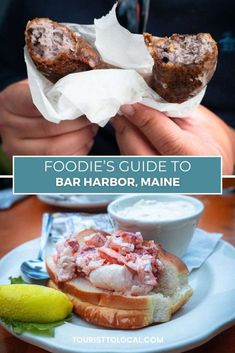 the food guide to bar harbor maine is shown in this collage with text overlay