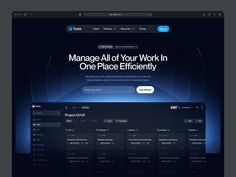 an image of a website page with the words manage all of your work in one place efficiently