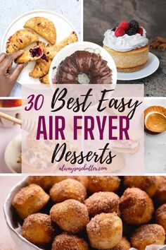 the best easy air fryer desserts