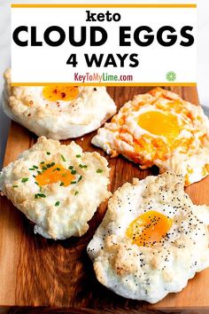 keto cloud eggs on a cutting board with text overlay that reads keto cloud eggs four ways