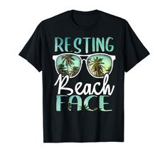 resting at the beach face t - shirt with palm trees and sun glasses on it