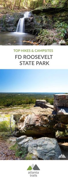 the top hikes and camps at fd roosevelt state park