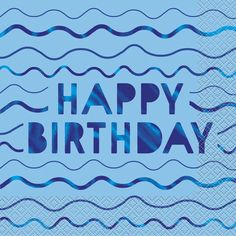 a blue birthday card with the words happy birthday on it