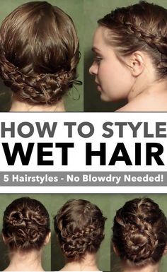 Looking for ways to style wet hair? Here are 5 ways to do that wet do! Here are 6 wet hair styles that will let you jump out the shower and have cute hair. Wet Hair Braids, Wet Hairstyles Quick, Ways To Style Wet Hair, Cute Hairstyles For Wet Hair, Easy Hairstyles For Wet Hair, Wet Hair Styles