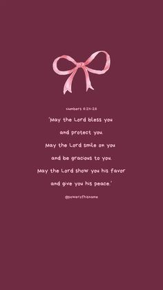 a pink ribbon with the words may the lord also you and protect you