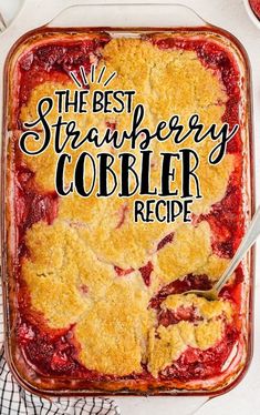 the best strawberry cobbler recipe ever