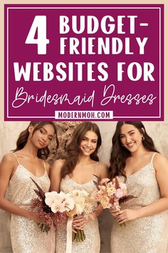 four bridesmaid dresses with the text 4 budget - friendly website for bridesmaids