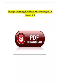 Portage Learning BIOD171 Microbiology Lab Exams 1-9