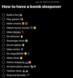 the text on the screen says, how to have a bomb sleepover build a fort play games watch horror movies do