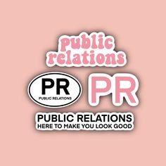 public relations sticker on a pink background