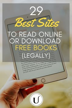 a person holding an ipad with the text 29 best sites to read online or free books legally