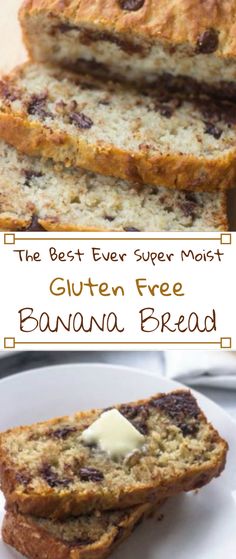 the best ever super moist gluten free banana bread