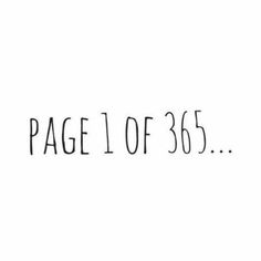 the words page 1 of 365 are written in black ink