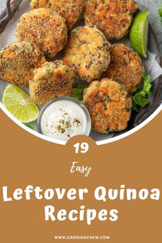 some food on a plate with the words 19 easy leftover quinoa recipes