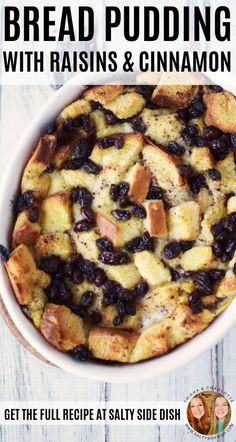 bread pudding with raisins and cinnamon in a white bowl