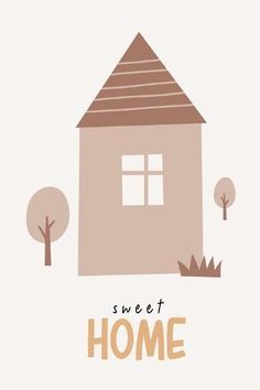 a house with the words sweet home on it