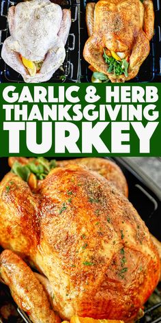 garlic and herb thanksgiving turkey on a grill with text overlay that reads garlic and herb thanksgiving turkey