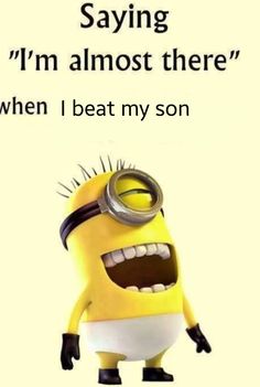 haha Beat My Son, Minion Beat My Son, Bad Minion, Minion Memes, Pop Goes The Weasel, Funny Minion Memes, Minion Jokes, Baldi's Basics, I Dont Have Friends