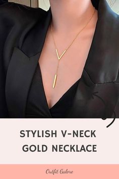 Stylish V-Neck Gold Necklace Gold Jewelry V Neck, Jewelry For Vneck, Necklaces For Vneck, Gold Necklace V Shape, Long Necklace V Neck, Love Express, Latest Jewellery, Different Outfits, Upgrade Your Style