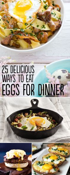 an egg and potatoes dish with the title 25 delicious ways to eat eggs for dinner