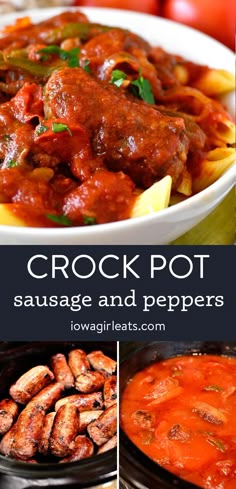 the crock pot sausage and peppers recipe is shown in three different pictures, including one with