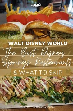 the best disney springs restaurants and what to skip for lunch at walt world with text overlay