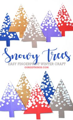 paper christmas trees with the words snowy trees on them