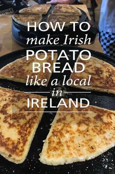 how to make irish potato bread like a local in ireland