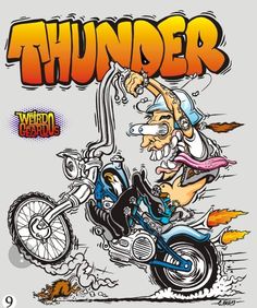 an image of a cartoon character on a motorcycle with the words thunder written above it