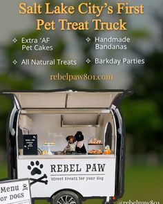 an advertisement for the salt lake city's first pet treat truck