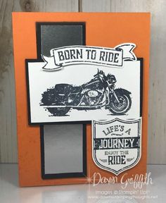 an orange and white card with a motorcycle on the front that says, born to ride