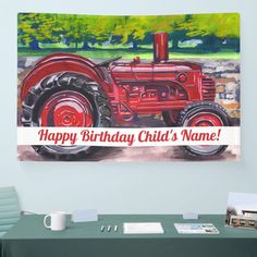 a happy birthday child's name on a red tractor