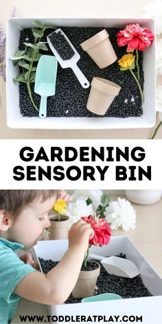 an image of a child playing with flowers in a container and text overlay reading gardening sensory bin