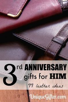 three anniversary gifts for him with text overlay