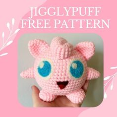 a pink crocheted stuffed animal with blue eyes on it's face and the words, jugglypuff free pattern