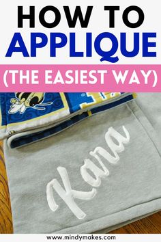 how to applique the easy way with an easy diy project for kids