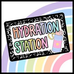 there is a sign that says hydration station in front of a rainbow striped background